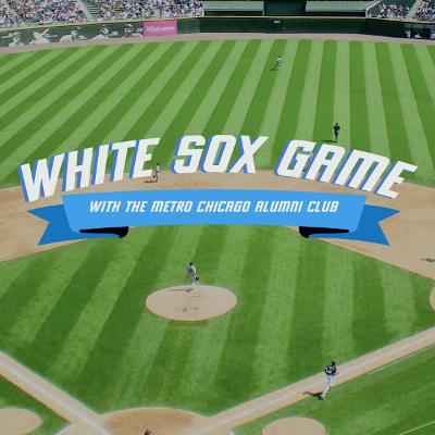 White Sox Game with The Metro Chicago Alumni Club
